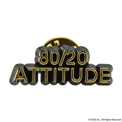 80/20 ATTITUDE PIN